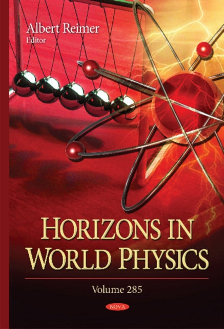 Book cover of: Horizons in World Physics. By: Albert Reimer