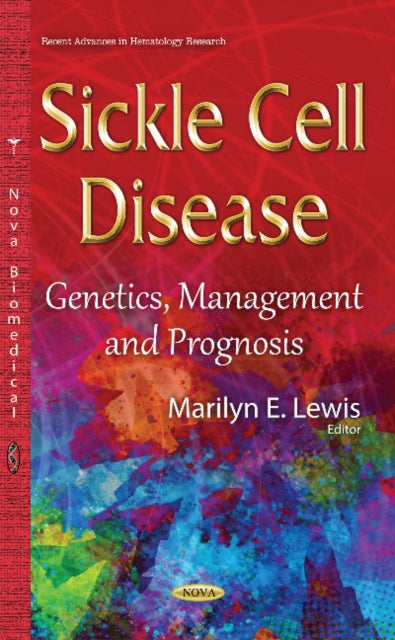 Book cover of: Sickle Cell Disease. By: Marilyn E. Lewis