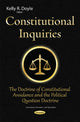 Book cover of: Constitutional Inquiries. By: Kelly R. Doyle