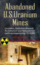 Book cover of: Abandoned U.S. Uranium Mines. By: Sabrina Myers