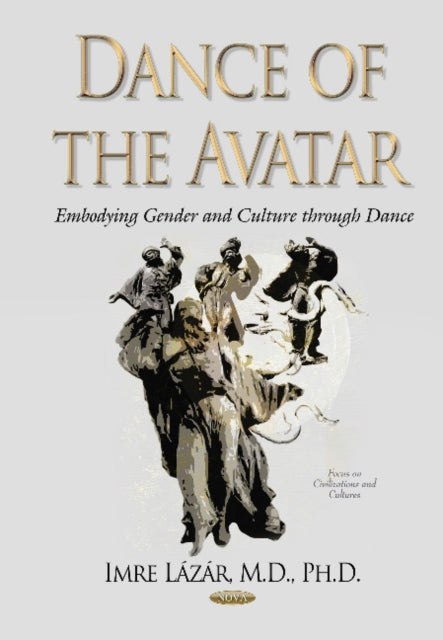 Book cover of: Dance of the Avatar. By: Imre Lázár