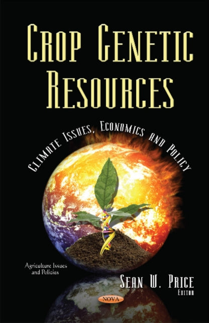 Book cover of: Crop Genetic Resources. By: Sean W. Price