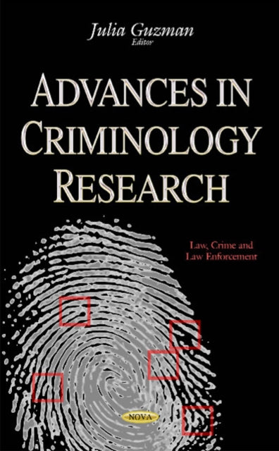 Book cover of: Advances in Criminology Research. By: Julia Guzman