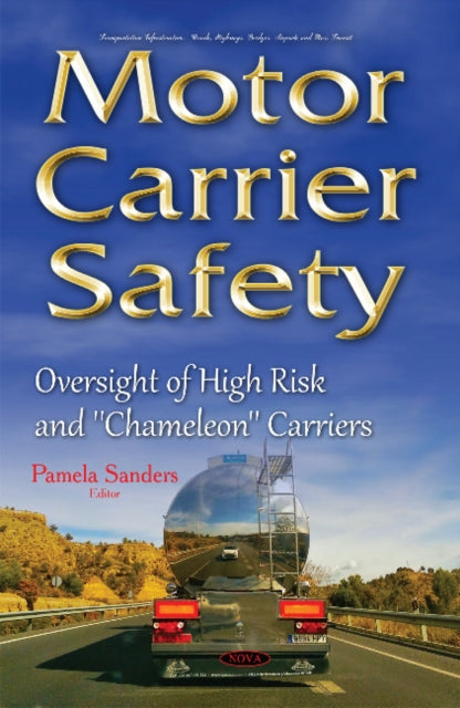 Book cover of: Motor Carrier Safety. By: Pamela Sanders
