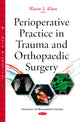 Book cover of: Perioperative Practice in Trauma & Orthopaedic Surgery. By: Wasim S. Khan