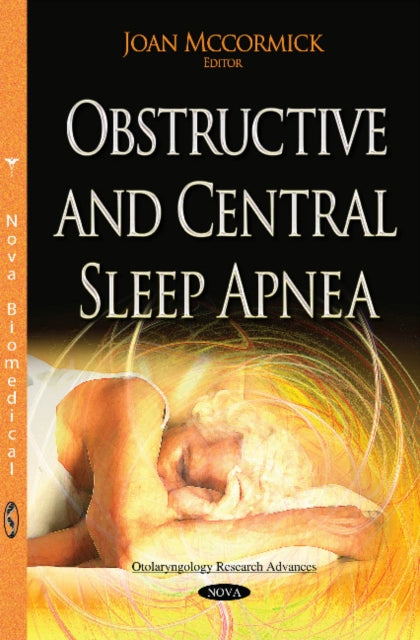 Book cover of: Obstructive & Central Sleep Apnea. By: Joan Mccormick
