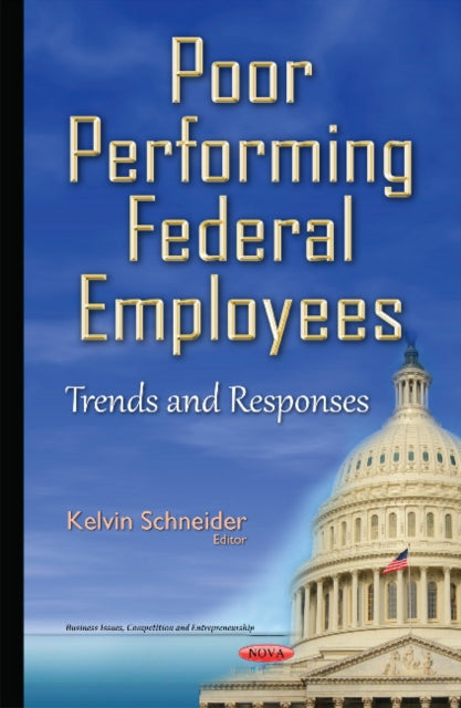 Book cover of: Poor Performing Federal Employees. By: Kelvin Schneider