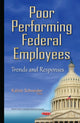 Book cover of: Poor Performing Federal Employees. By: Kelvin Schneider