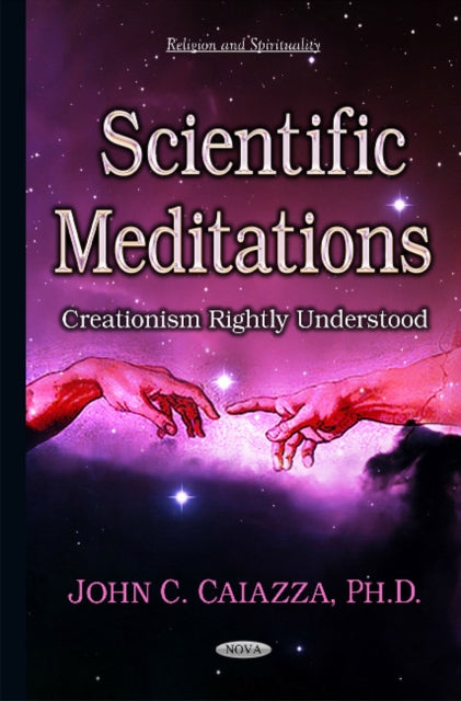 Book cover of: Scientific Meditations. By: John C. Caiazza