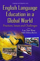 Book cover of: English Language Education in a Global World. By: Lap Tuen Wong