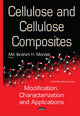 Book cover of: Cellulose & Cellulose Composites. By: Ibrahim H. Mondal
