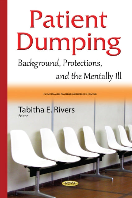 Book cover of: Patient Dumping. By: Tabitha E. Rivers