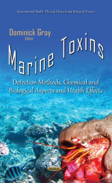 Book cover of: Marine Toxins. By: Dominick Gray