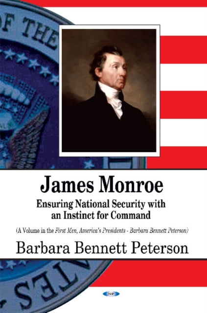 Book cover of: James Monroe. By: Barbara Bennett Peterson