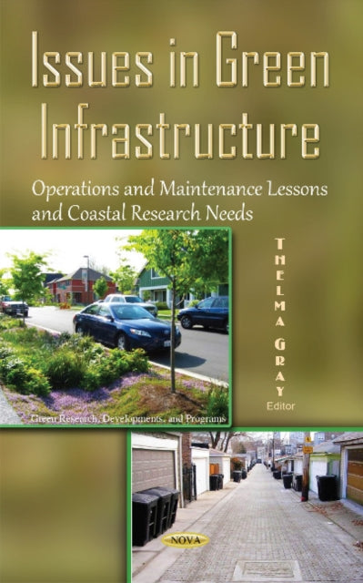 Book cover of: Issues in Green Infrastructure. By: Thelma Gray