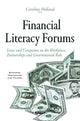 Book cover of: Financial Literacy Forums. By: Caroline Holland