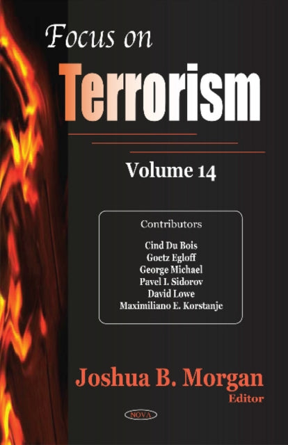 Book cover of: Focus on Terrorism. By: Joshua B. Morgan