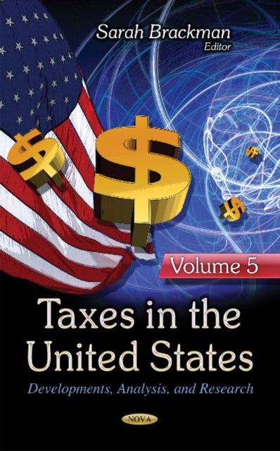 Book cover of: Taxes in the United States. By: Sarah Brackman