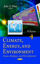 Book cover of: Climate, Energy & Environment. By: Jake S. Diaz