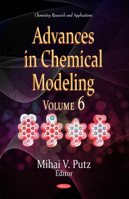 Book cover of: Advances in Chemical Modeling. By: Mihai V. Putz