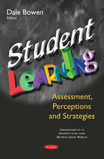 Book cover of: Student Learning. By: Dale Bowen
