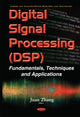 Book cover of: Digital Signal Processing (DSP). By: Juan Zhang