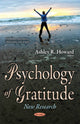 Book cover of: Psychology of Gratitude. By: Ashley R. Howard