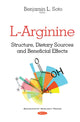 Book cover of: L-Arginine. By: Benjamin L. Soto