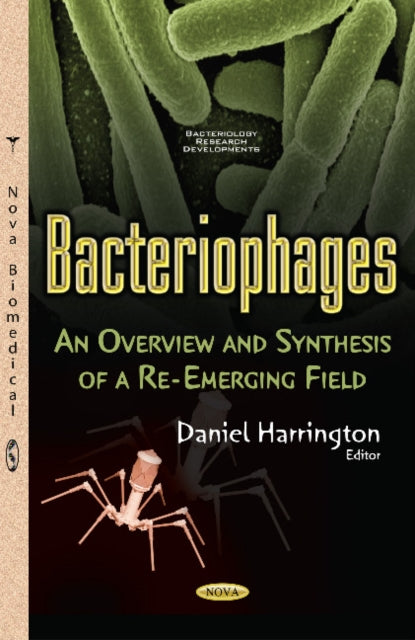 Book cover of: Bacteriophages. By: Daniel Harrington