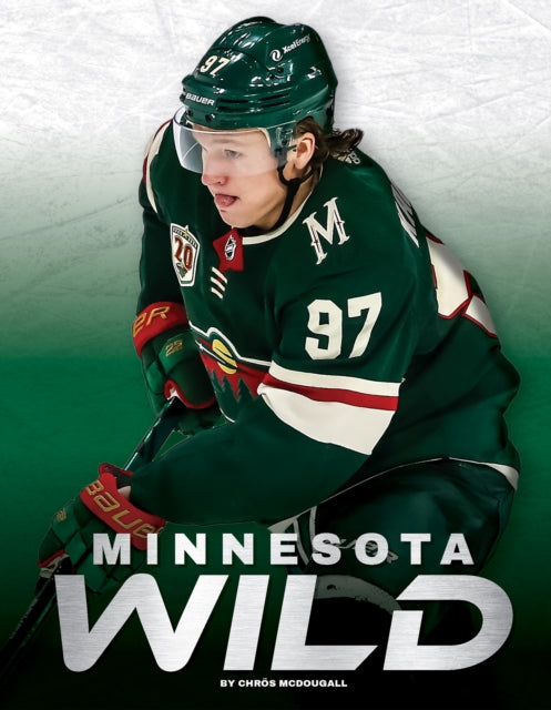 Book cover of: Minnesota Wild. By: Chrös McDougall