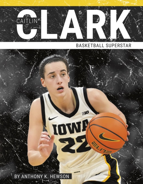 Book cover of: Caitlin Clark. By: Derek Moon