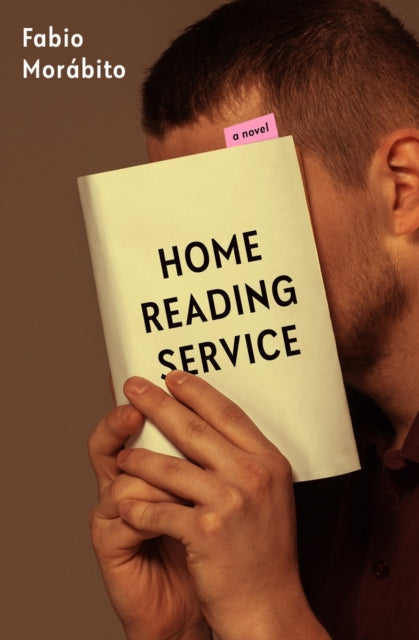Book cover of: Home Reading Service. By: Fabio Morábito