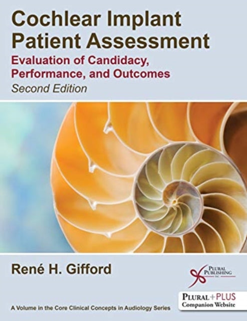 Book cover of: Cochlear Implant Patient Assessment. By: René Gifford