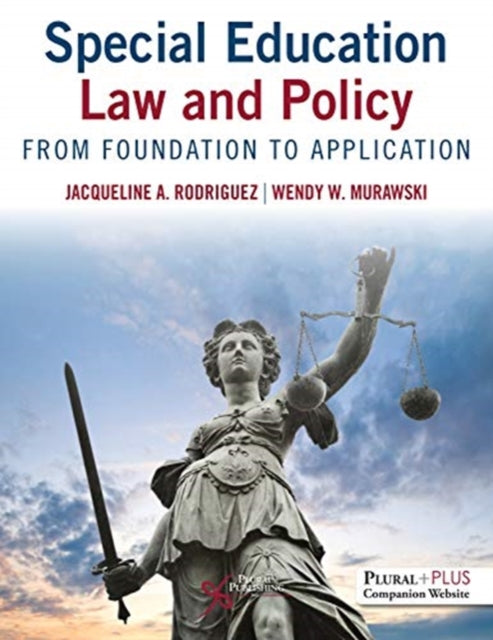 Book cover of: Special Education Law and Policy. By: Jacqueline Rodriguez