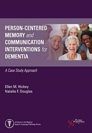Person-Centered Memory and Communication Interventions for Dementia