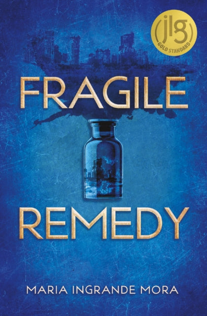Book cover of: Fragile Remedy. By: Maria Ingrande Mora