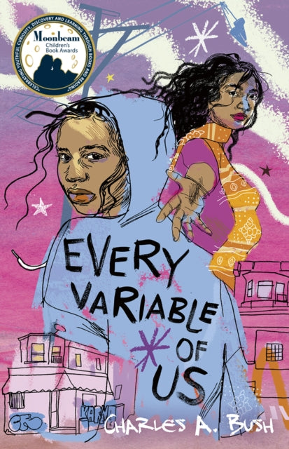 Book cover of: Every Variable of Us. By: Charles A. Bush