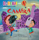 Book cover of: Camera. By: Laura Driscoll