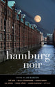 Book cover of: Hamburg Noir. By: Jan Karsten