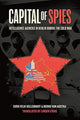 Book cover of: Capital of Spies. By: Sven Felix Kellerhoff