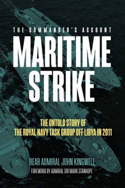 Book cover of: Maritime Strike. By: John Kingwell