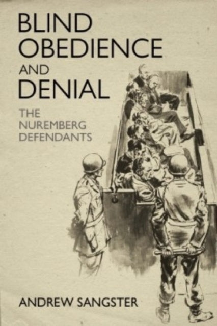 Book cover of: Blind Obedience and Denial. By: Andrew Sangster