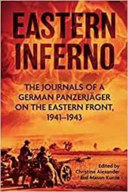Book cover of: Eastern Inferno. By: Christine Alexander