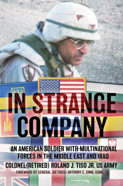 Book cover of: In Strange Company. By: Roland J. Tiso