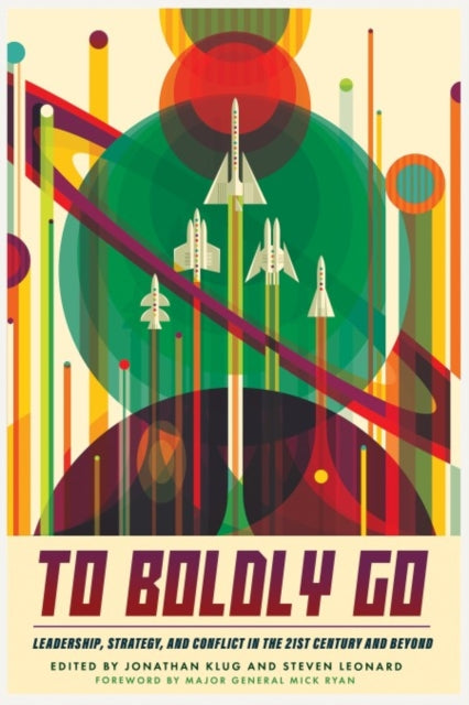 Book cover of: To Boldly Go. By: Jonathan Klug
