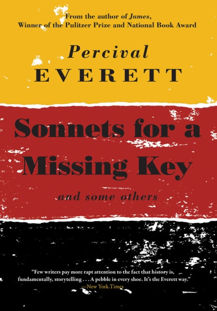 Book cover of: Sonnets for a Missing Key. By: Percival L. Everett