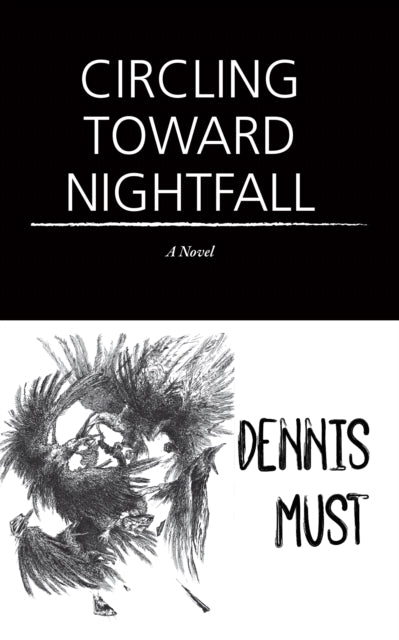 Book cover of: Circling Toward Nightfall