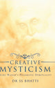 Book cover of: Creative Mysticism