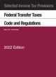 Book cover of: Selected Income Tax Provisions, Federal Transfer Taxes, Code and Regulations, 2022. By: Kevin M. Yamamoto