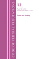 Book cover of: Code of Federal Regulations, Title 12 Banks and Banking 300-346, Revised as of January 1, 2022. By: Office Of The Federal Register (U.S.)